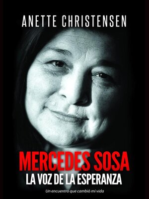 cover image of Mercedes Sosa--La Voz de la Esperanza